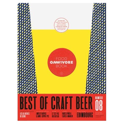 Omnivore Food Book N° 8, Automne-Hiver 2017 - Best Of Craft Beer