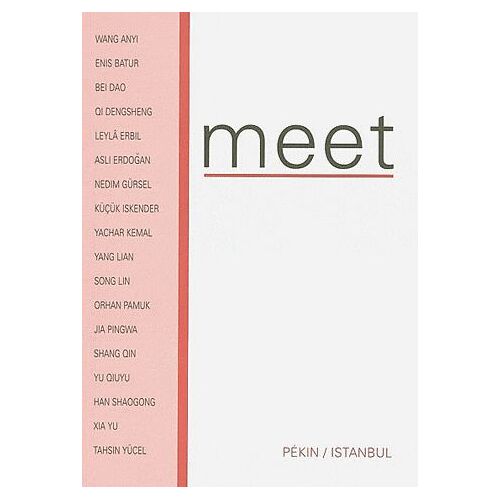 Meet N° 8 - Pékin/Istanbul