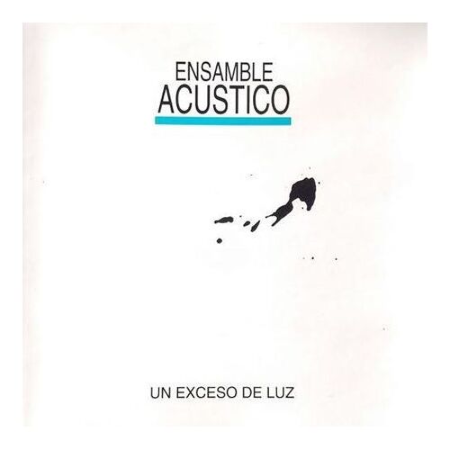 Un Exceso De Luz - Vinyle 33 Tours