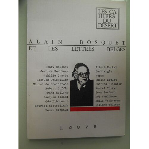 Alain Bosquet Et Les Lettres Belges Les Cahiers Du Désert