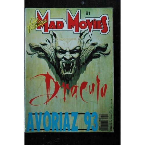 Ciné Fantastique Mad Movies N° 81 - 1993 - Avoriaz 1993 Dracula