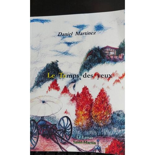 Le Temps Des Yeux