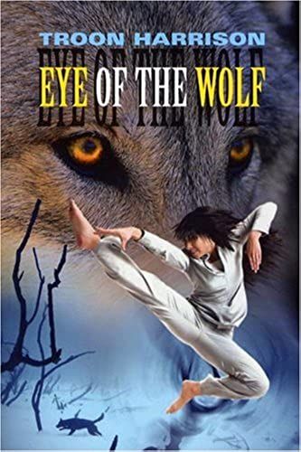 Eye Of The Wolf