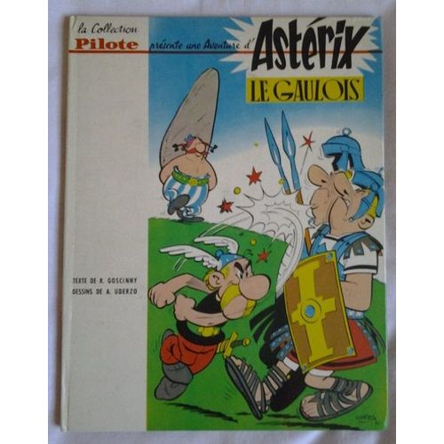 Astérix Le Gaulois - Tome 1 - Édition De 1965 - La Collection Pilote
