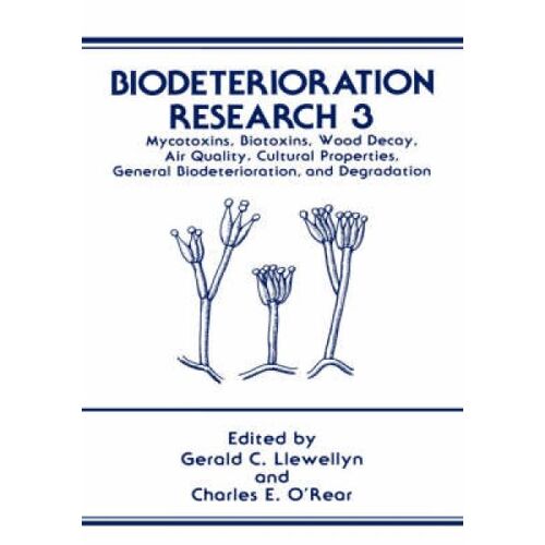 Biodeterioration Research 3
