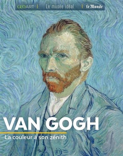 Van Gogh - La Couleur À Son Zénith