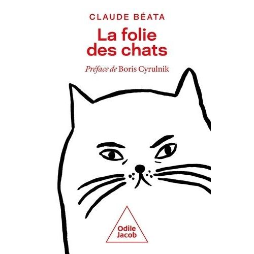 La Folie Des Chats