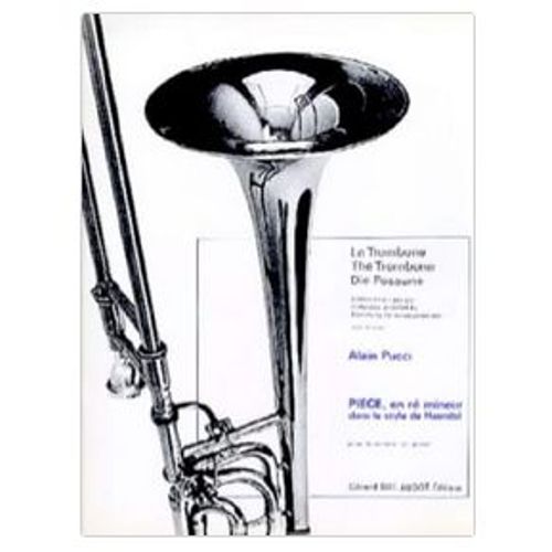 Alain Pucci, Pièce En Ré Mineur Dans Le Style De Haendel, Partition Pour Trombone Et Piano.