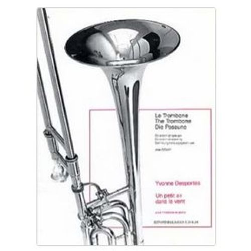 Yvonne Desportes Un Petit Air Dans Le Vent, Partition Pour Trombone Et Piano.