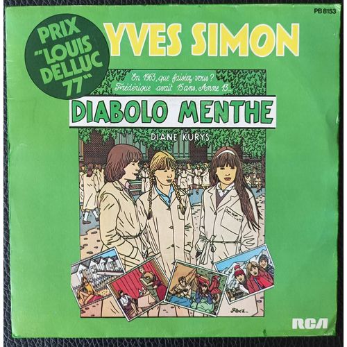 Yves Simon - Diabolo Menthe (B.O.F.) + Theme De Anne + Frédérique En Auto Stop + Anne Et Les Collants + Vacances De Pâques - 1977 Rca Pb.8153 France