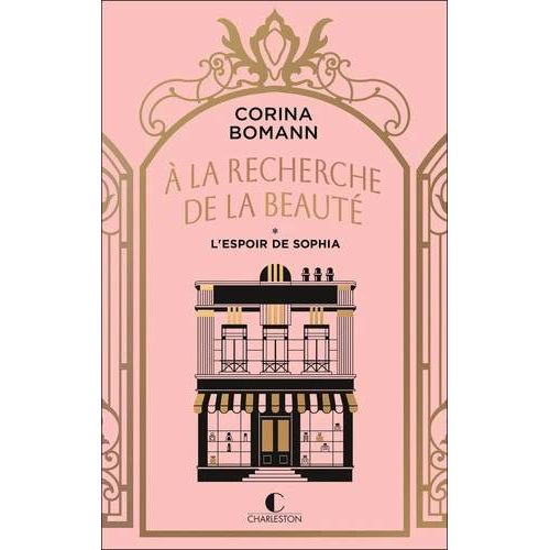 A La Recherche De La Beaute - Tome 1 - Lespoir De Sophia