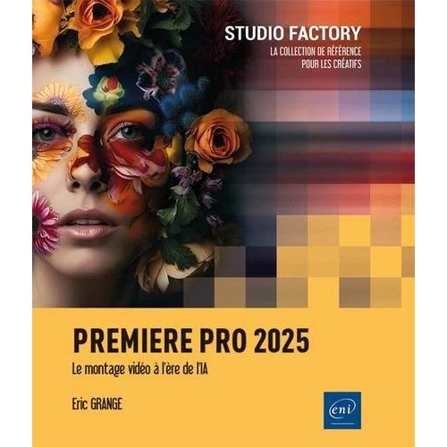 Premiere Pro 2025 - Le Montage Video A Lere De Lia