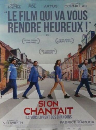 Si On Chantait - Affiche Originale De Cinéma - Format 40x60 Cm - Un Film De Fabrice Maruca Avec Jérémy Lopez, Alice Pol, Artus, Clovis Cornillac, Chantal Neuwirth - Année 2021