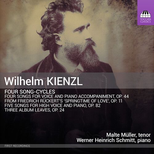 Malte Muller - Kienzl: Four Song-Cycles [Compact Discs]