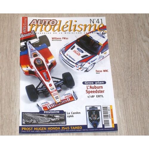 Auto Modelisme 41 Williams Fw21 Focus Wrc La Canam 66 Auburn Speedster