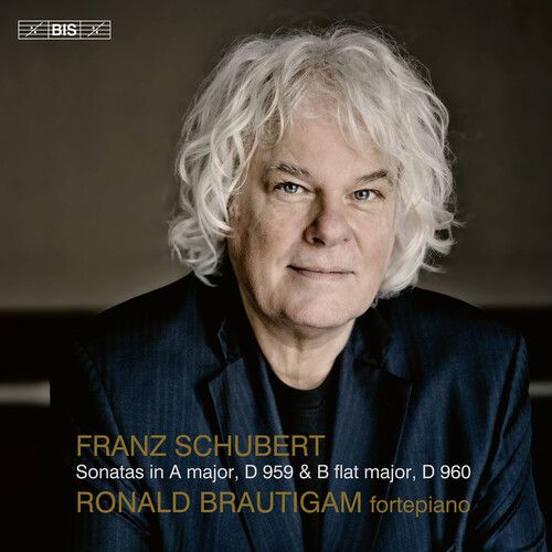 Franz Schubert: Sonatas In A Major / D 959 & B Flat Major / D 960