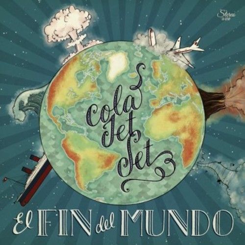 Cola Jet Set - El Fin Del Mundo [Cd]