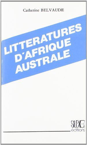 Littératures D'afrique Australe
