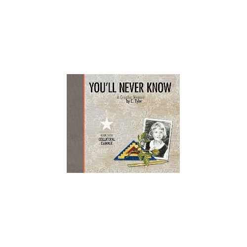 You'll Never Know Book Two