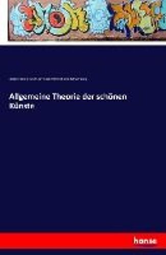 Allgemeine Theorie Der Schönen Künste