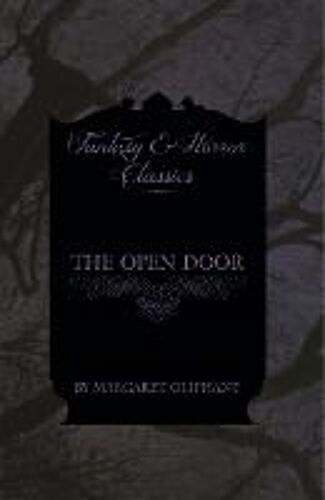 The Open Door (Fantasy And Horror Classics)