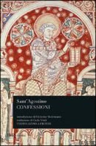 Agostino (Sant'): Confessioni