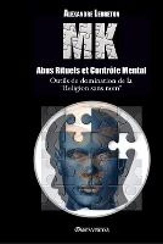 Mk - Abus Rituels & Contrôle Mental