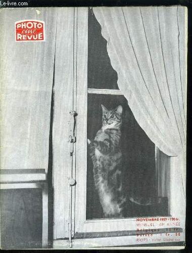 Photo Ciné Revue N° 11 - Le Gamma Par Robert Adréani, La Technique Des Amateurs Photographes En Allemagne 1956, Possibilités De La Solarisation Par André Thévenet, Les Travaux Photographiques En(...)