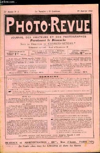 Photo-Revue N° 3 - Trichromie Sur Plaques Opales Par A. Le Mée, Sur L Avantage Des Révélateurs Bromurés Par F. De Béville, Hyperstéréoscopie Par Stations Successives Par J. Krug, Portraits Au Moyen D(...)