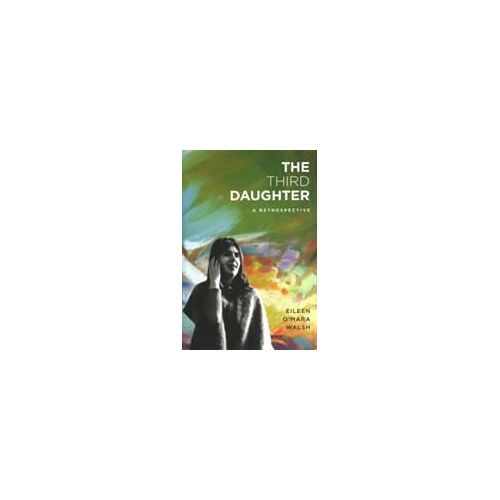 The Third Daughter: A Retrospective