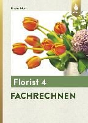Florist 4. Fachrechnen