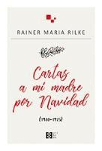Cartas A Mi Madre Por Navidad, 1900-1925