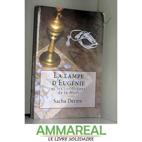 La Lampe D'eugénie