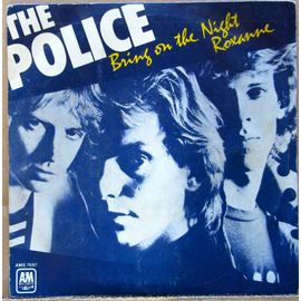 Roxanne / Bring On The Night