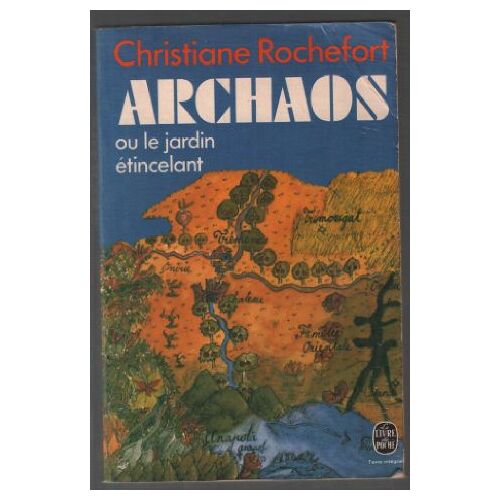 Archaos Ou Le Jardin Étincelant