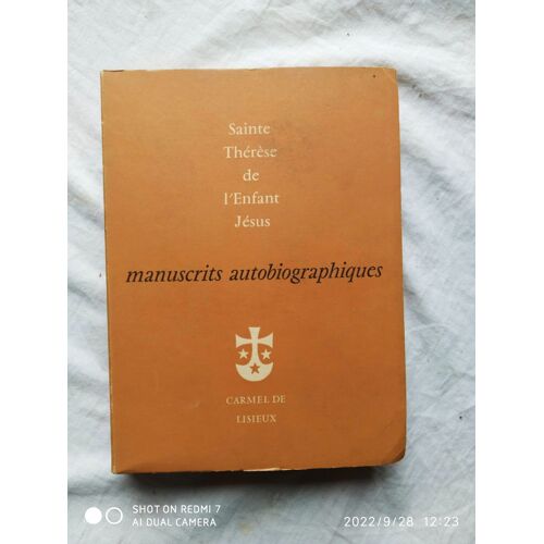 Sainte Thérèse De L'enfant Jésus, Manuscrits Autobiographiques, Carmel De Lisieux, 1957