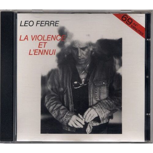 La Violence Et L'ennui