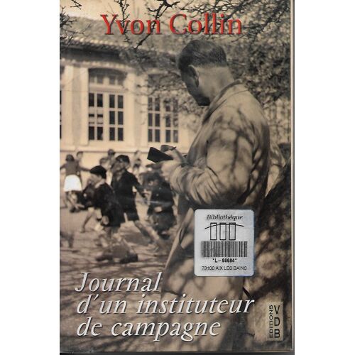 Journal D'un Instituteur De Campagne