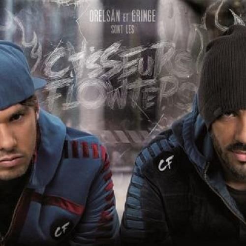 Orelsan Et Gringe Sont Les Casseurs Flowters