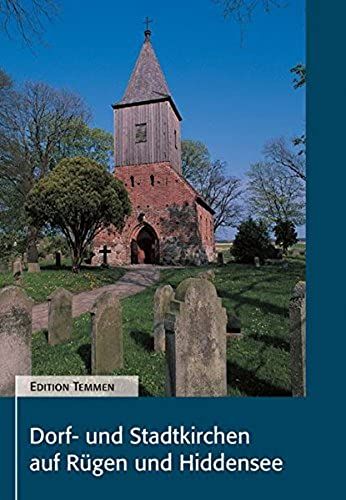 Dorf- Und Stadtkirchen Auf Ruegen Und Hiddensee