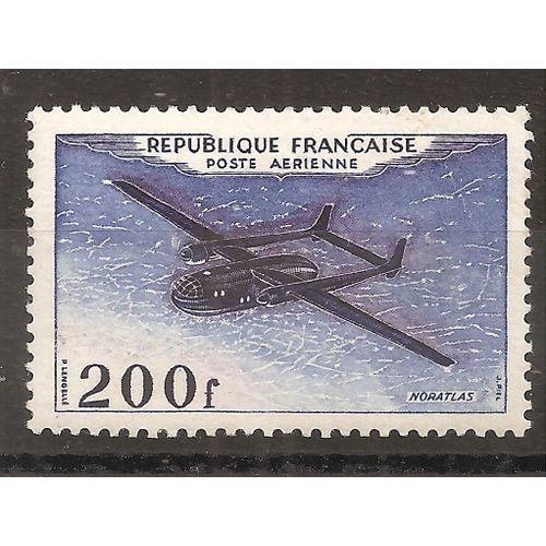 Pa 31 (1954) Poste Aérienne Noratlas 200f N** (Cote 11,5e) (7596)