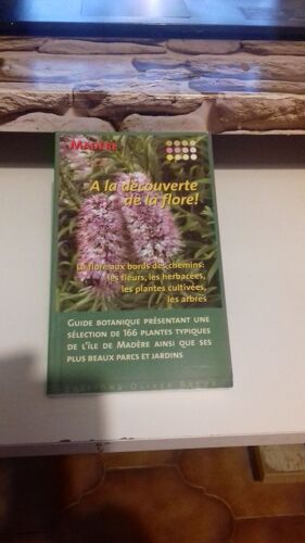 Madère - A La Découverte De La Flore