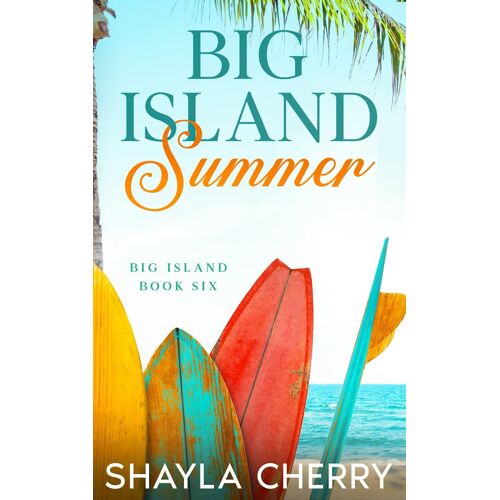 Big Island Summer
