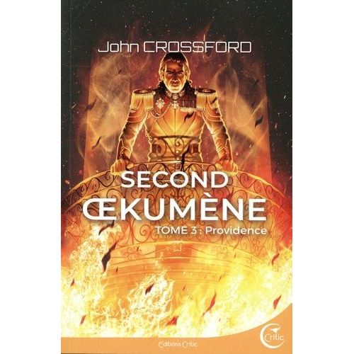 Second Oekumène - Tome 3 - Providence