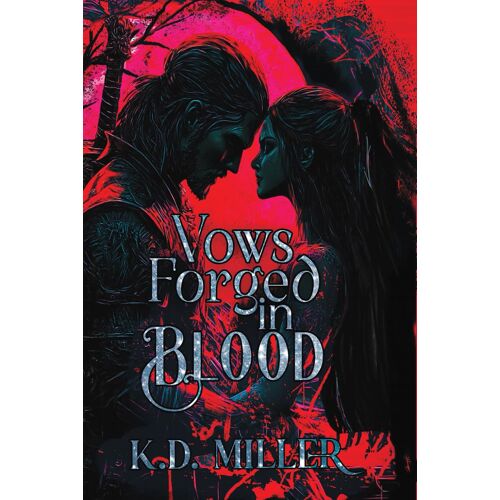 Vows Forged In Blood