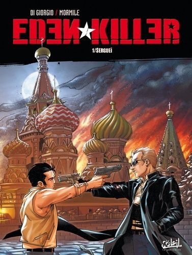 Eden Killer - Tome 1 - Sergueï