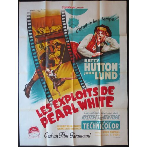 Les Exploits De Pearl White - Film 1947 Comédie Sur Le Cinéma Muet - Réalisé Par George Marshall Avec Betty Hutton, John Lund, Billy De Wolfe - Affiche De Cinéma Originale 120x160 Cm - Movie Poster