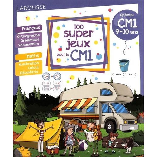 100 Super Jeux Pour Le Cm1 - Français Mathématiques - Edition 2021