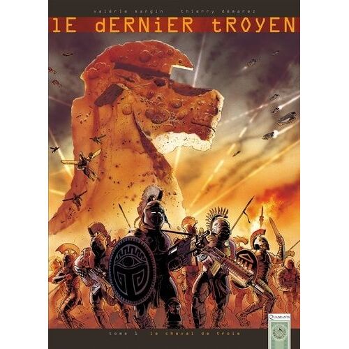 Le Dernier Troyen - Tome 1 - Le Cheval De Troie