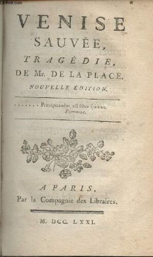 Venise Sauvée- Tragédie